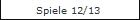 Spiele 12/13