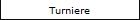 Turniere