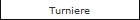 Turniere